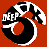 deep six