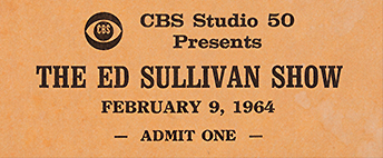 unused VIP ticket to a taping of The Ed Sullivan Show